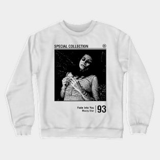 Fade Into You Crewneck Sweatshirt